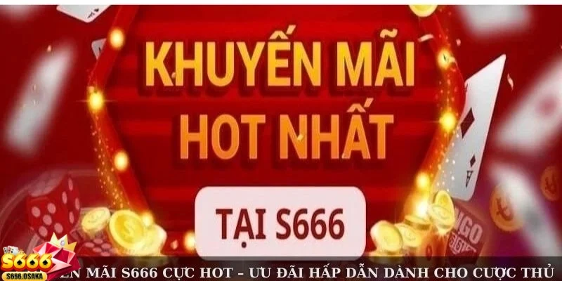 Đặc điểm nổi bật của khuyến mãi tại đây
